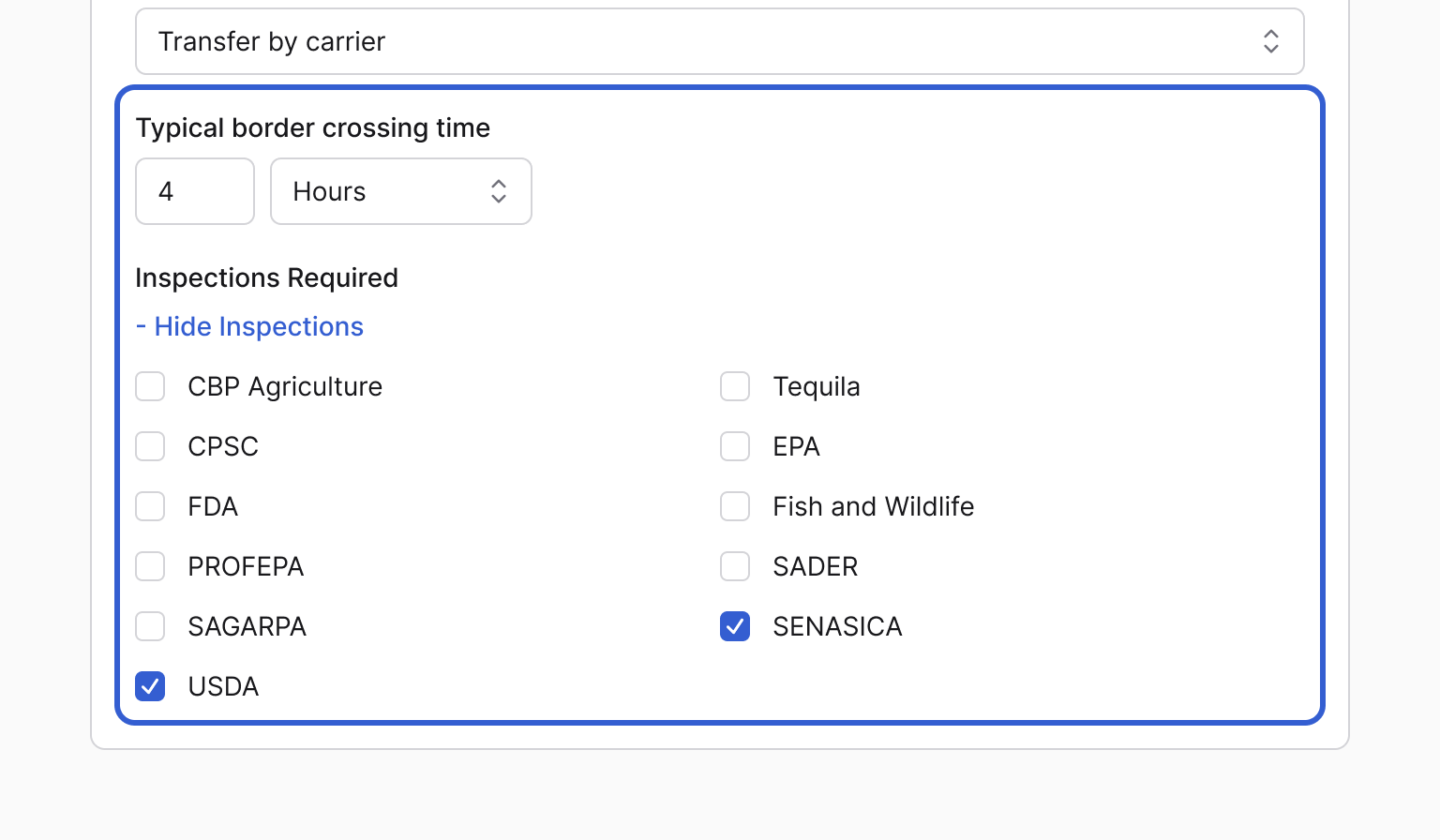 Typical border crossing time set to 4 hours and the Inspections Required list expanded, outlined in blue, with SENASICA and USDA checked.