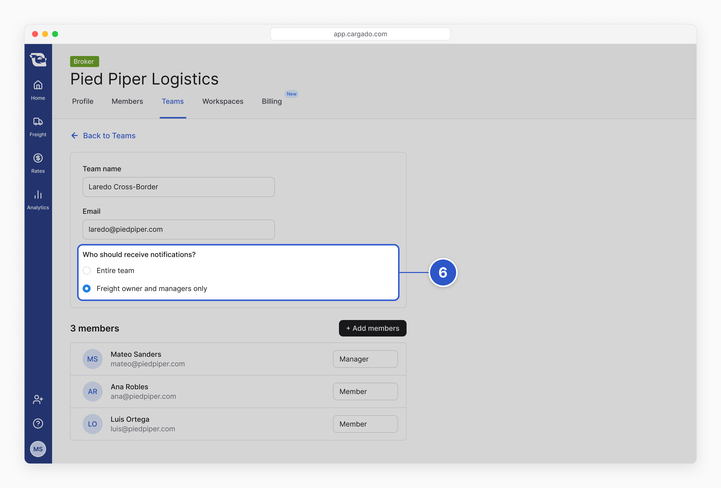 The page for the team Laredo Cross-Border in the Pied Piper Logistics organization settings. Callout 6 marks the setting "Who should receive notifications?" with Freight owner and managers only selected. The team's three members are listed below it.