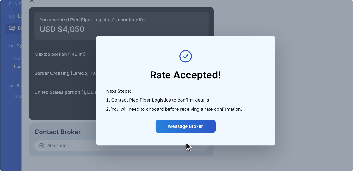 The “Rate Accepted!” dialog over the posting after accepting the Pied Piper Logistics counter offer of USD $4,050. Next Steps say to contact Pied Piper Logistics and to onboard before receiving a rate confirmation, above the blue “Message Broker” button.