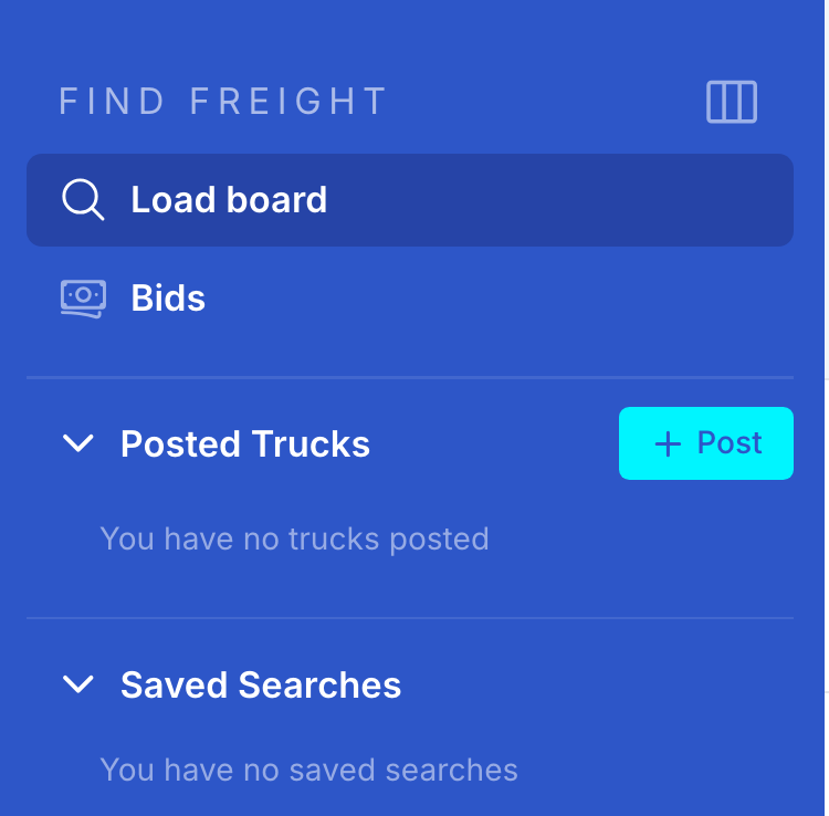 The blue Find Freight sidebar with “Load board”, “Bids”, “Posted Trucks” with the cyan “+ Post” button and “You have no trucks posted”, and “Saved Searches”.