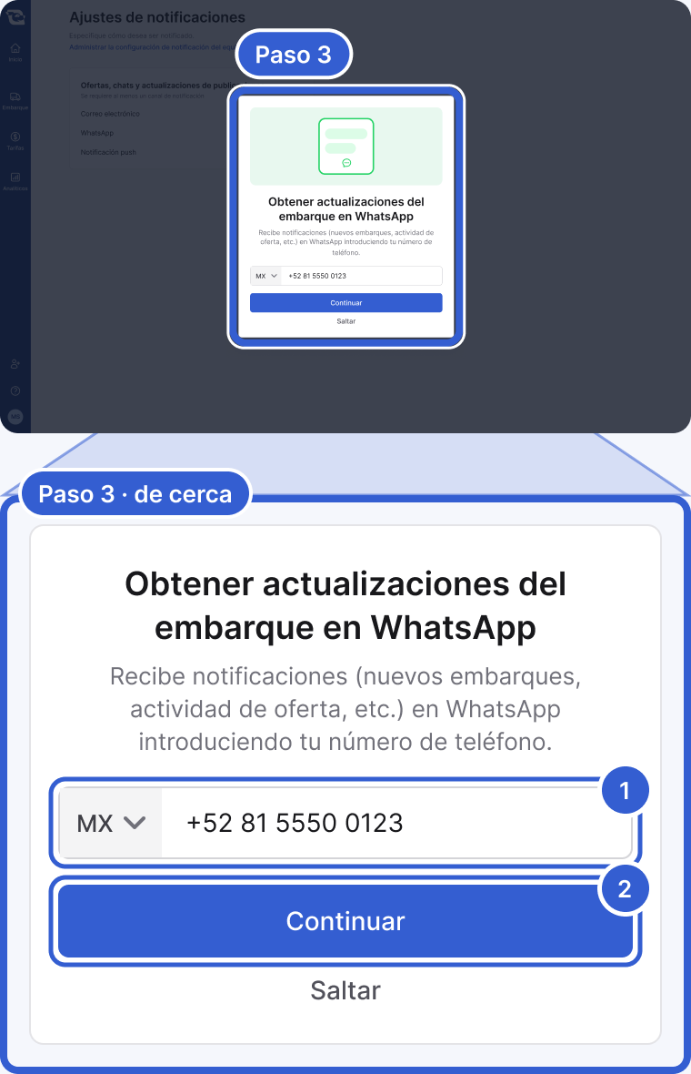 Arriba: la página Ajustes de notificaciones, oscurecida, con el cuadro de diálogo Obtener actualizaciones del embarque en WhatsApp abierto encima, resaltado y marcado como Paso 3. Abajo, de cerca: el cuadro de diálogo con el título, la descripción, un campo de número de teléfono con +52 81 5550 0123, el botón Continuar y el enlace Saltar. La marca 1 señala el campo del número de teléfono. La marca 2 señala Continuar.
