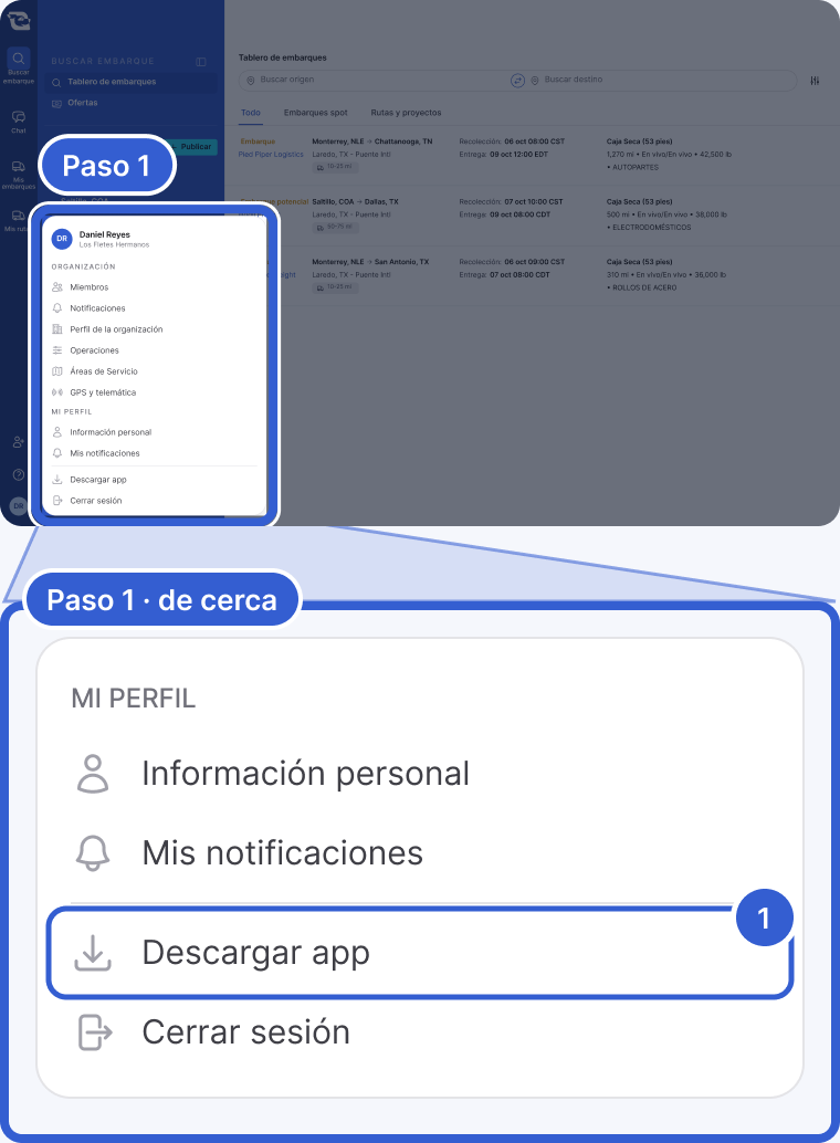 Arriba: toda la aplicación, oscurecida, con el menú de perfil abierto sobre el tablero de embarques resaltado y marcado como Paso 1. Abajo, de cerca: la parte baja del menú de perfil con Mi perfil, Información personal, Mis notificaciones y luego Descargar app y Cerrar sesión. La marca 1 señala Descargar app.