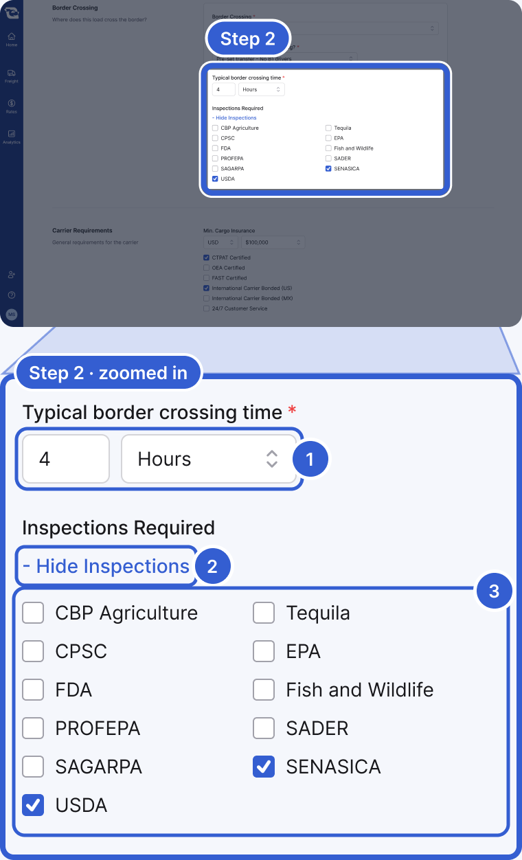 Top: the whole app, dimmed, with the crossing time and inspections part of the Border Crossing card highlighted and marked Step 2. Bottom, zoomed in: Typical border crossing time set to 4 Hours, the Hide Inspections link, and the Inspections Required list expanded with SENASICA and USDA checked. Badge 1 marks the crossing time. Badge 2 marks Hide Inspections. Badge 3 marks the inspections list.