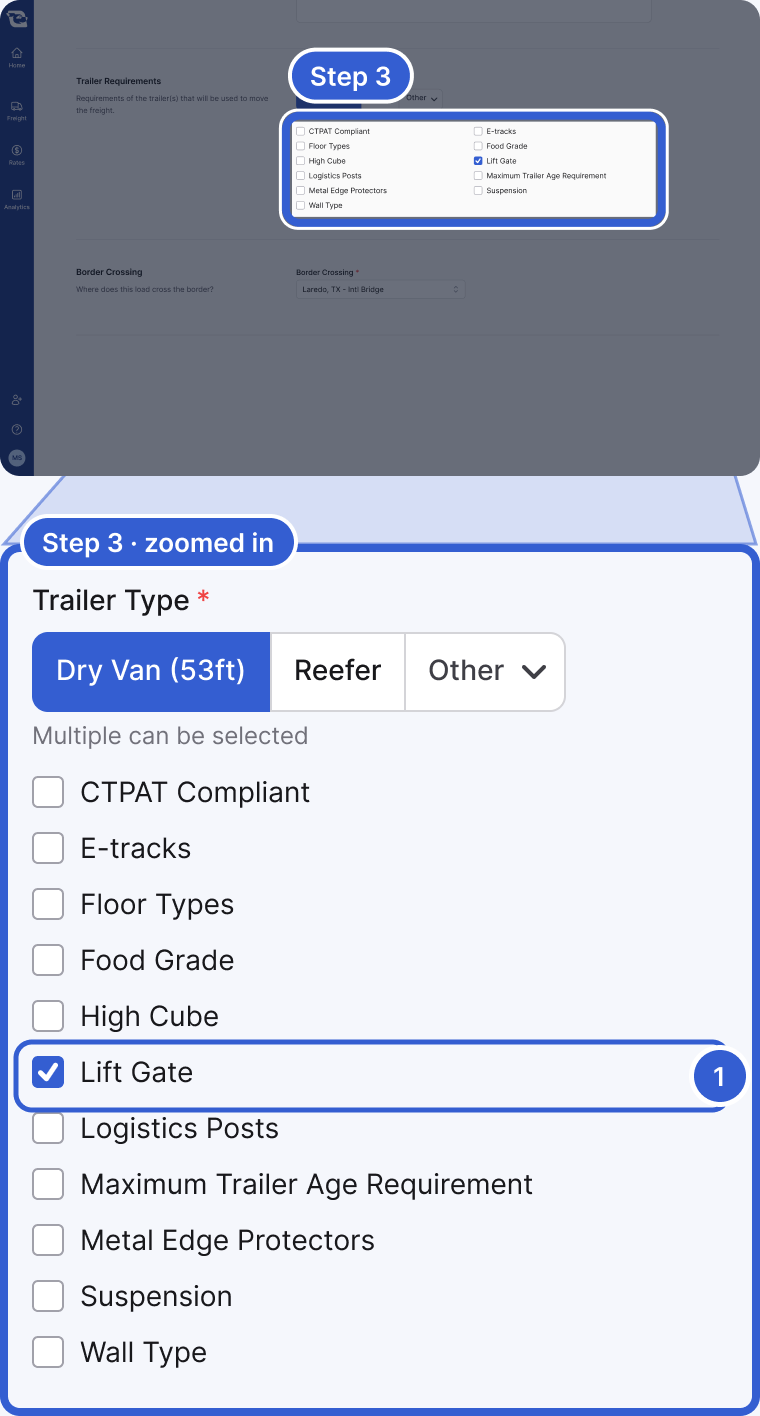 Top: the whole app, dimmed, with the trailer requirement checkboxes highlighted and marked Step 3. Bottom, zoomed in: Trailer Type with Dry Van (53ft) selected, Reefer and Other, then the requirement checkboxes from CTPAT Compliant to Wall Type, with Lift Gate checked. Badge 1 marks Lift Gate.
