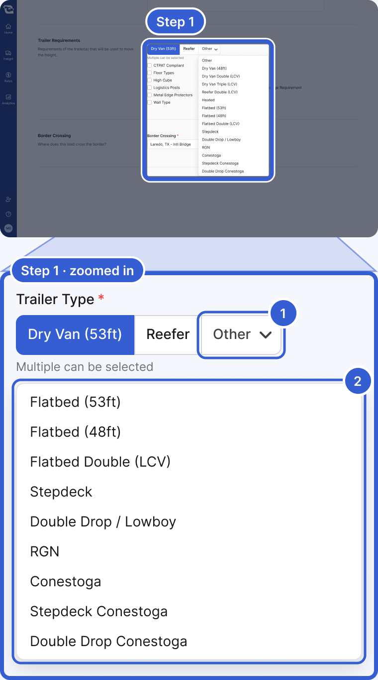 Top: the whole app, dimmed, with the Trailer Type buttons and the open Other list highlighted and marked Step 1. Bottom, zoomed in: Trailer Type with Dry Van (53ft) selected, Reefer, and Other. Badge 1 marks the Other button. Badge 2 marks the open-deck types in the list, from Flatbed (53ft) to Double Drop Conestoga.