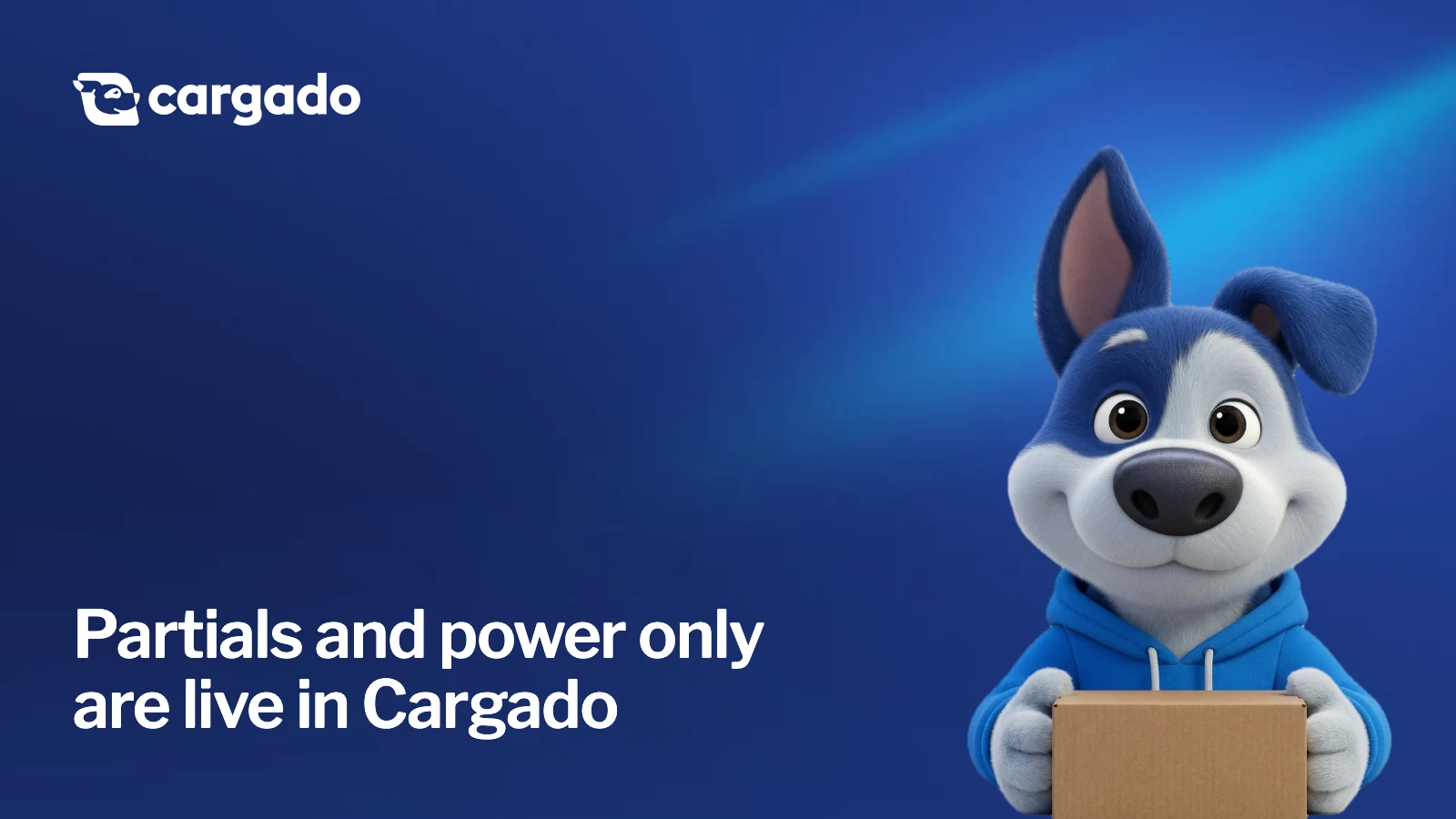 Partials and power only are live in Cargado. Meatball, the Cargado dog, holding a small cardboard box.
