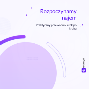 Co robić po podpisaniu umowy najmu? Kompletny poradnik krok po kroku