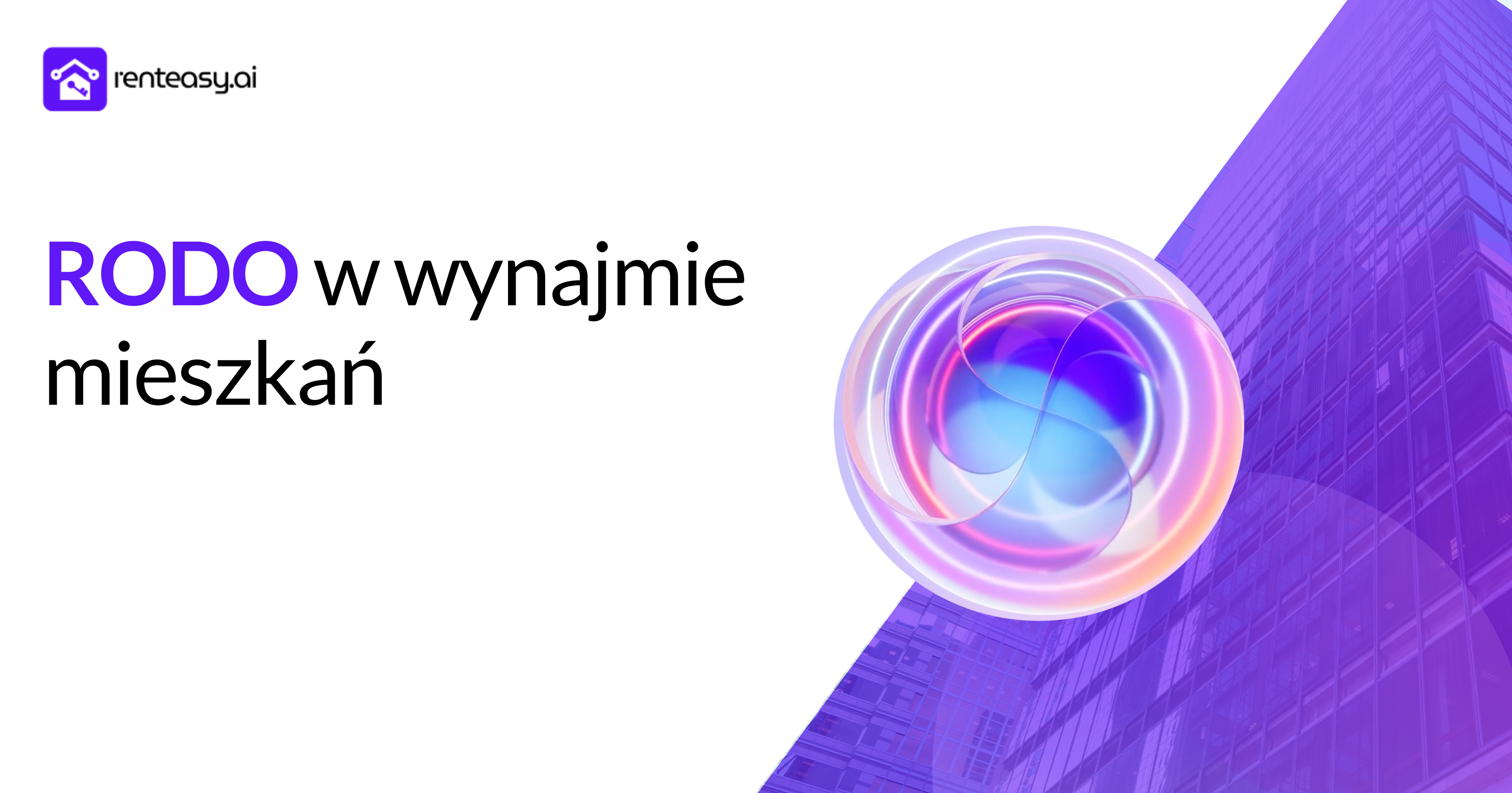 RODO a wynajem mieszkania – jak legalnie przetwarzać dane najemców?