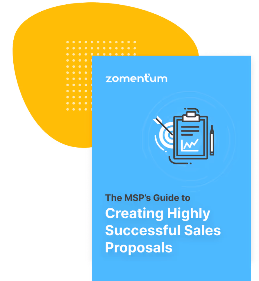 MSPs Guide to Creating Highly Successful Sales Proposal 