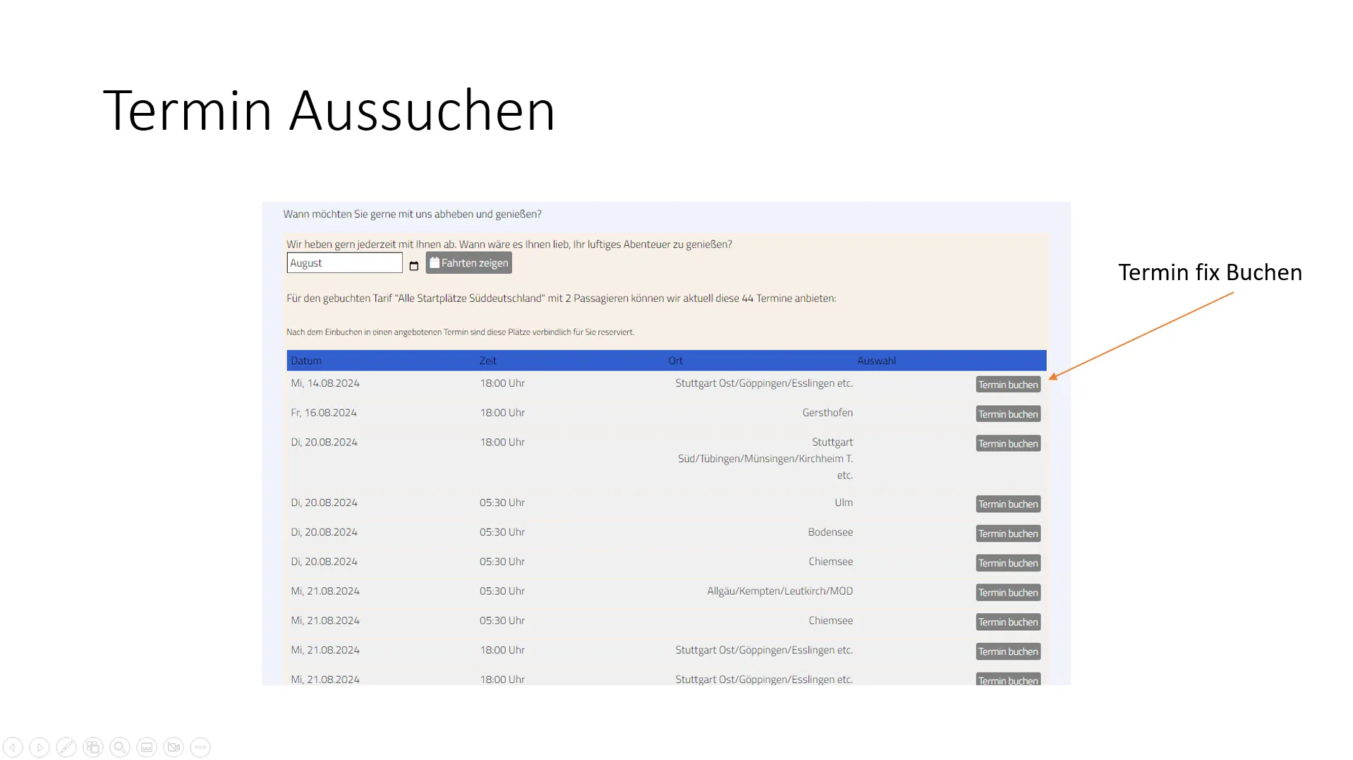 Terminübersicht mit Datum, Zeit, Ort und Buchungsschaltflächen für verfügbare Fahrttermine im August 2024.