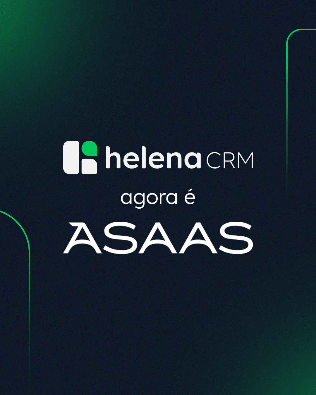 HelenaCRM agora faz parte do ecossistema Asaas