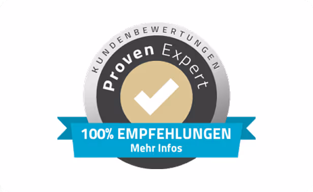 Abzeichen mit Häkchen und Text Kundenbewertungen Proven Expert 100% Empfehlungen Mehr Infos.