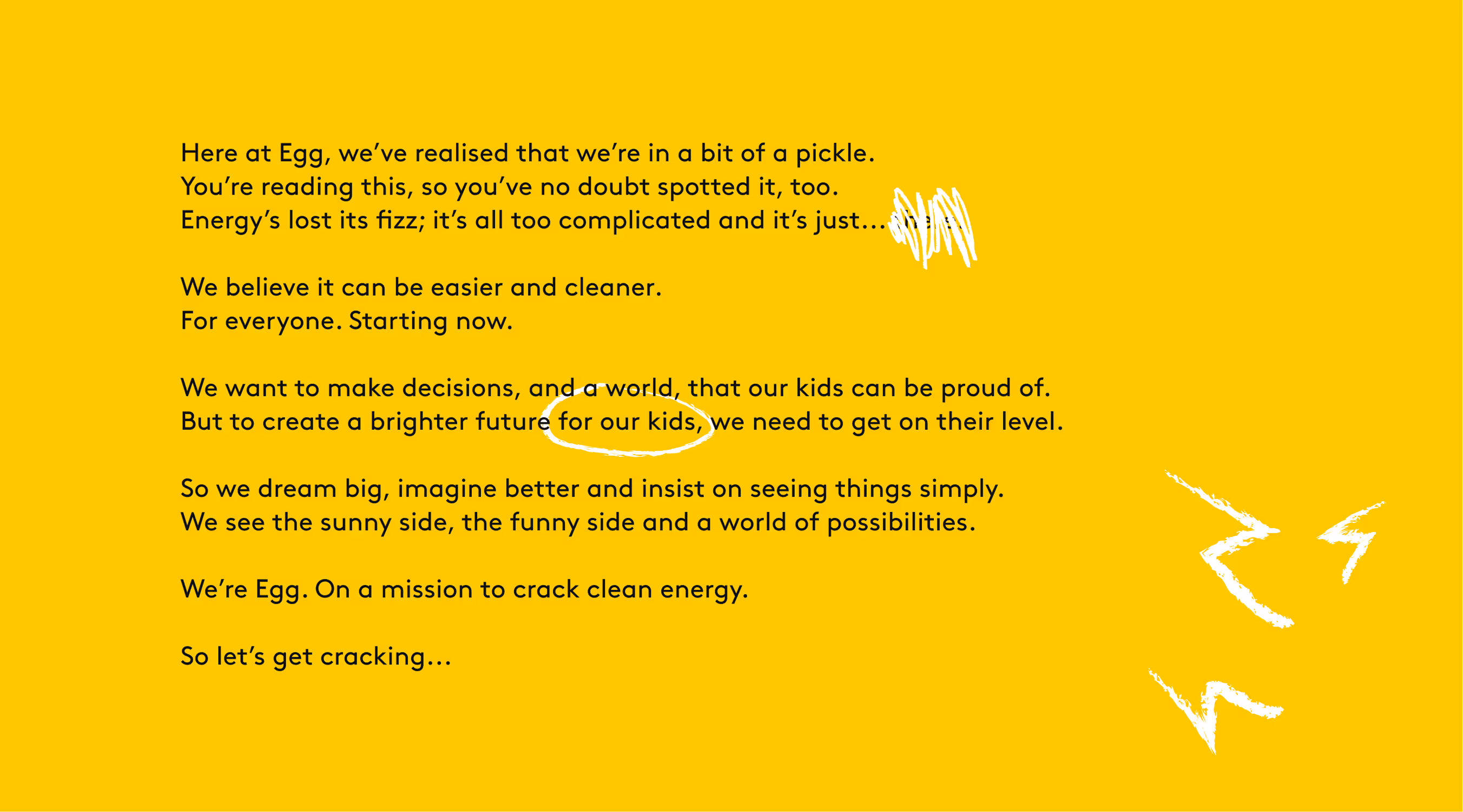 Text manifesto on yellow background about Egg's mission to make clean energy easier and cleaner for everyone, with white scribbles and energy bolt illustrations.