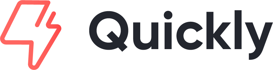 Quickly