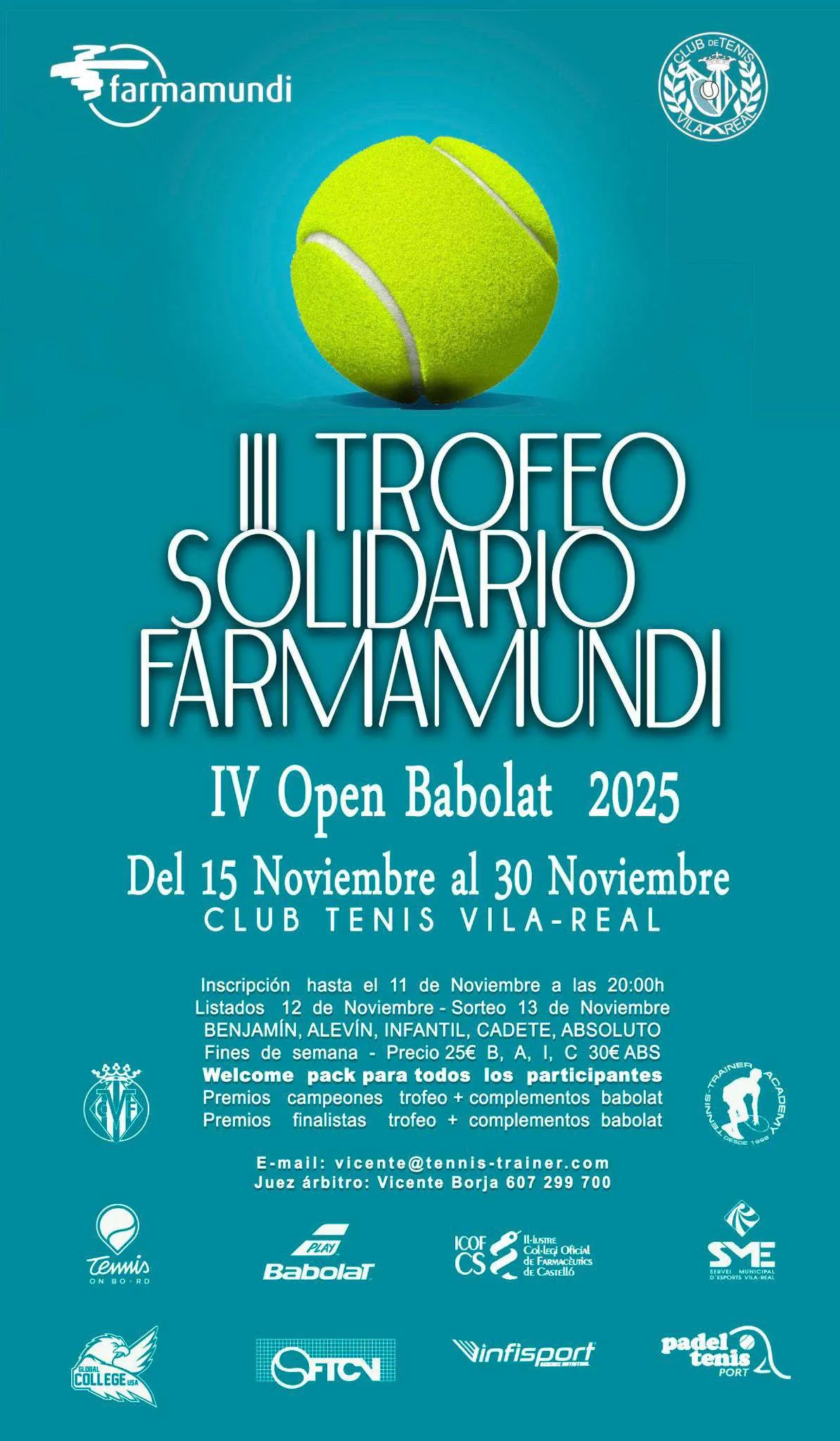Poster for the III Trofeo Solidario Farmamundi IV Open Babolat 2025 tennis tournament at Club Tenis Vila-Real from November 15 to 30, with registration and prize details.