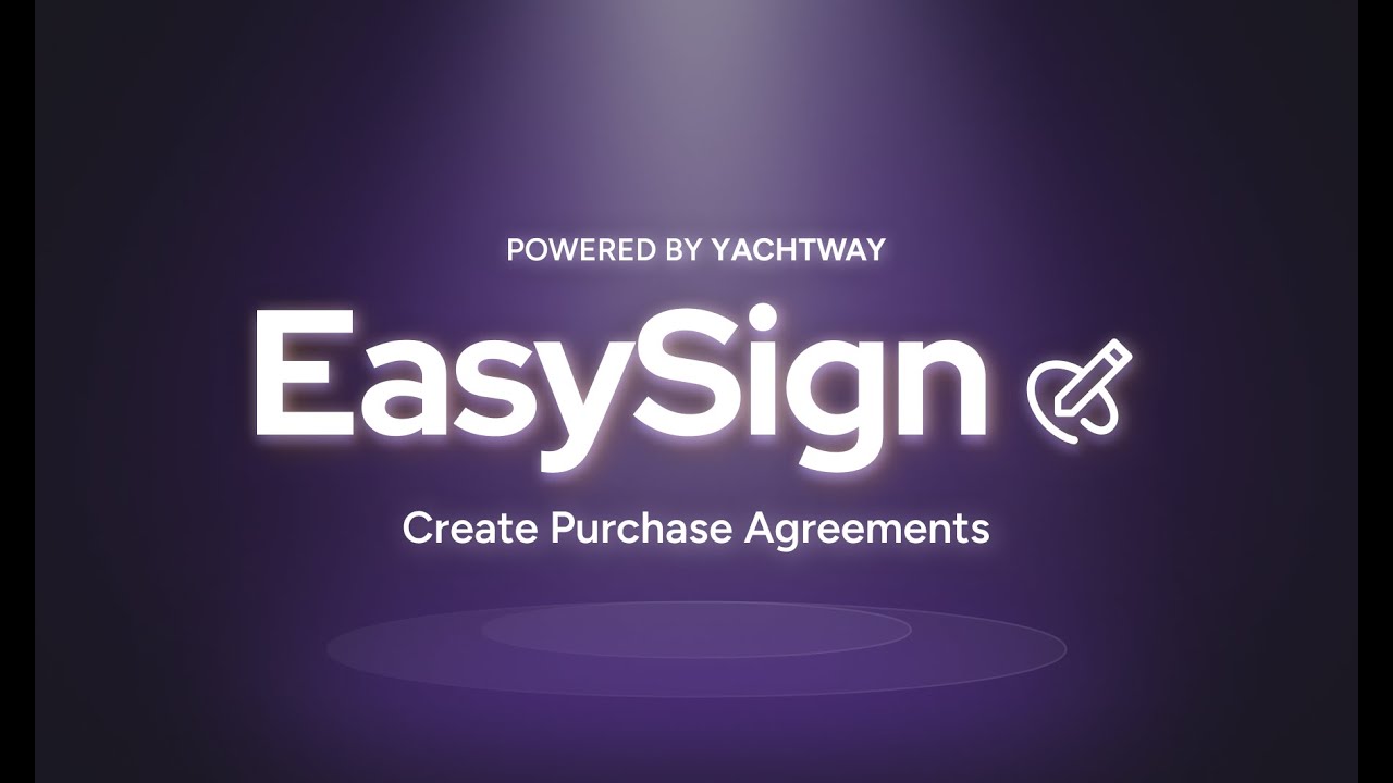 How To Use YachtWay EasySign