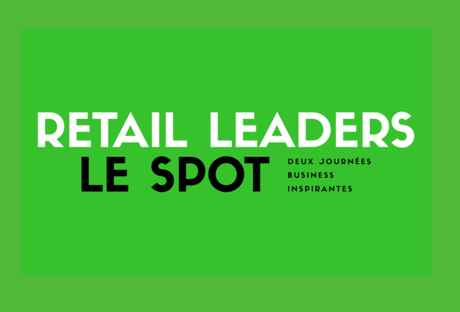 Visuel de l'événement Retail Leaders – Le Spot, sur fond vert