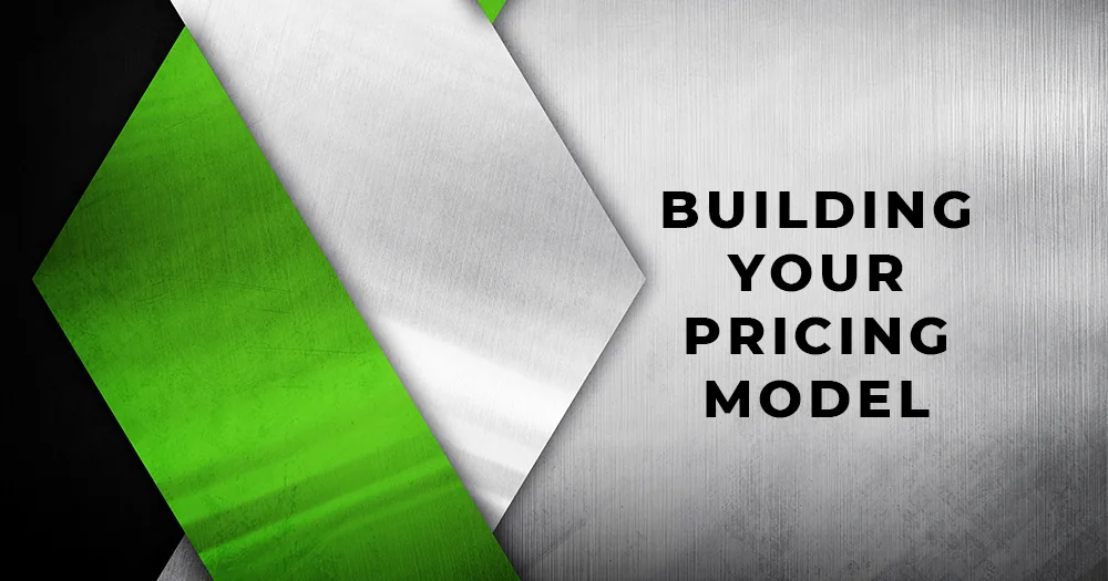 Building your pricing model.