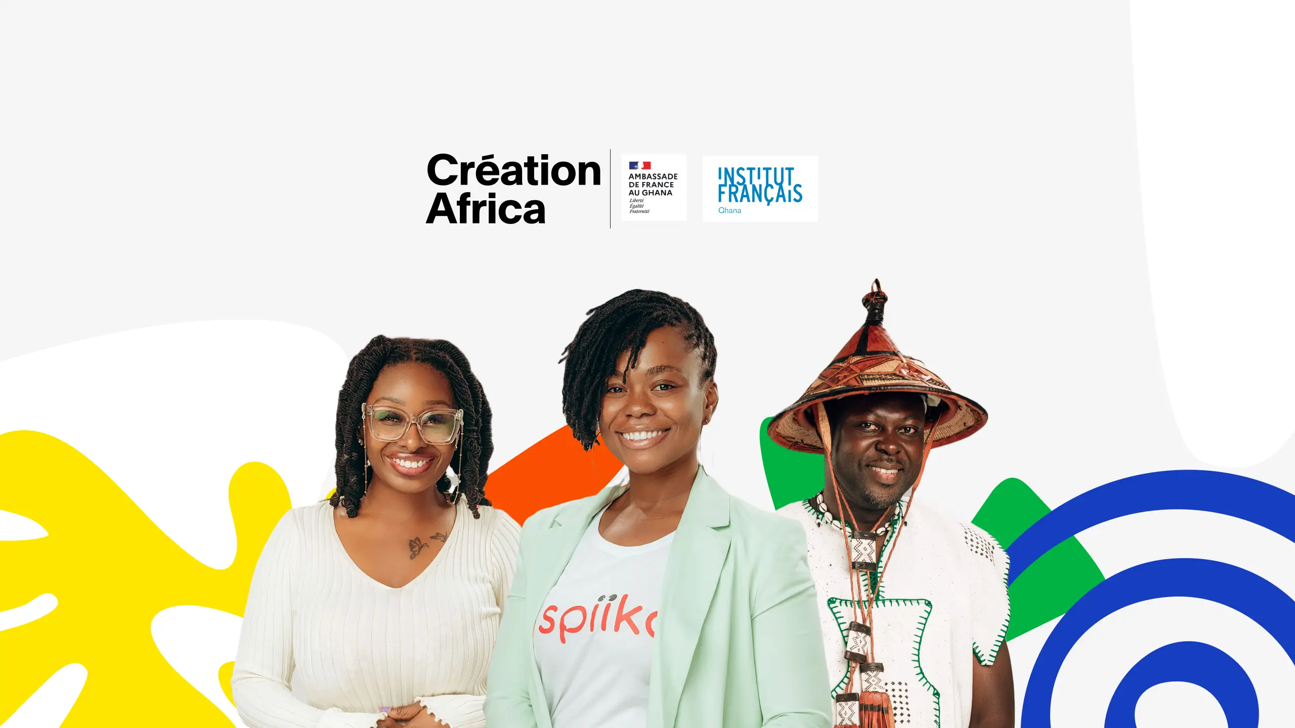 Three smiling people with creative African attire and colorful abstract shapes in the background under the text Création Africa and logos of the French Embassy in Ghana and Institut Français.