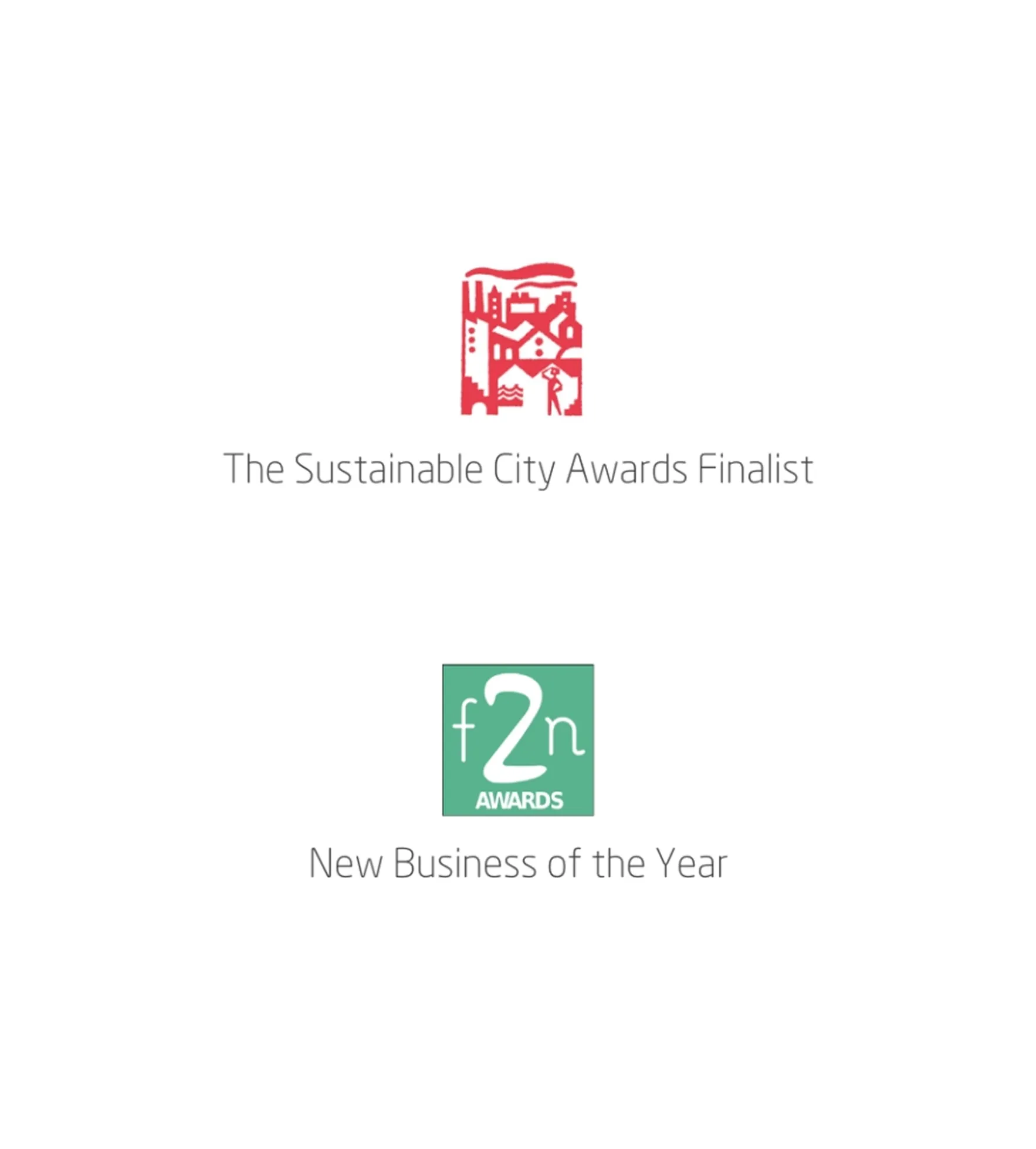 Two award logos: red Sustainable City Awards Finalist logo with cityscape illustration, and green f2n Awards logo for New Business of the Year.