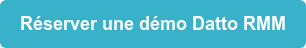Réserver une démo Datto RMM