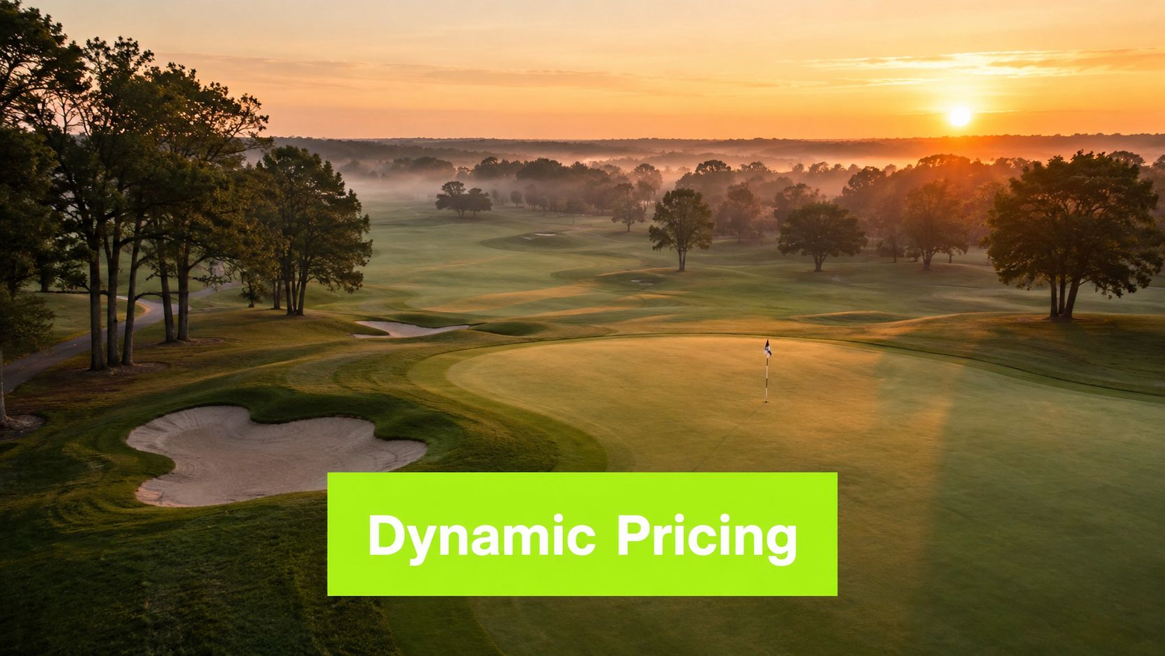 A scenic view of a golf course at sunrise with a Dynamic Pricing text overlay.