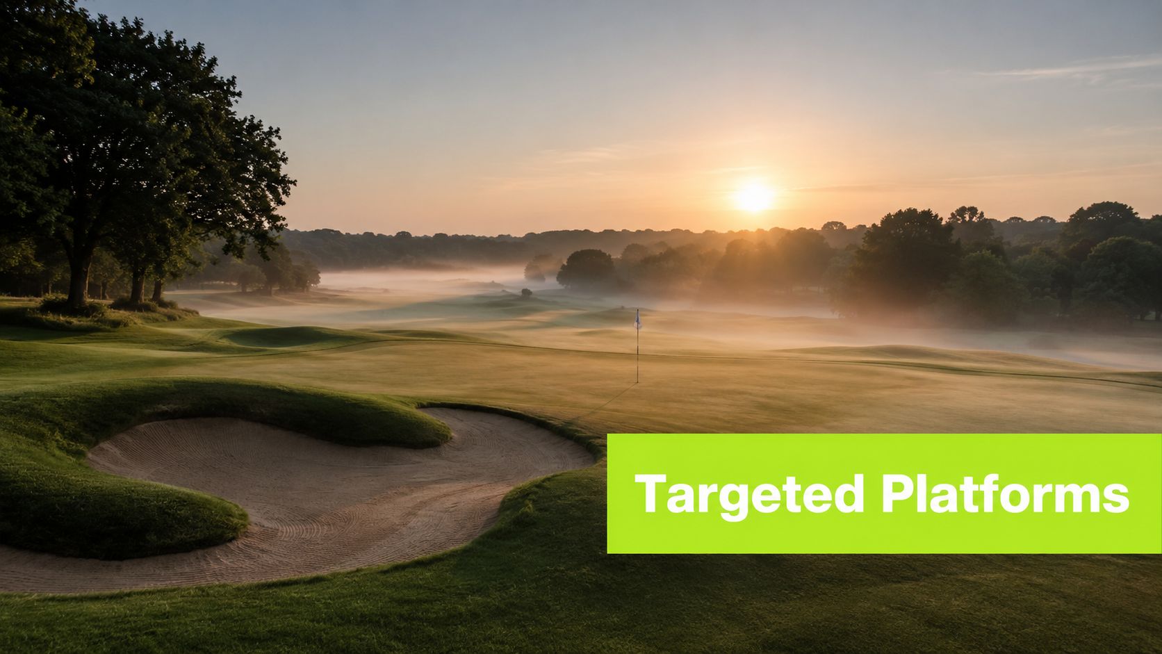 A scenic view of a misty golf course at sunrise with a bright green text box overlaid.