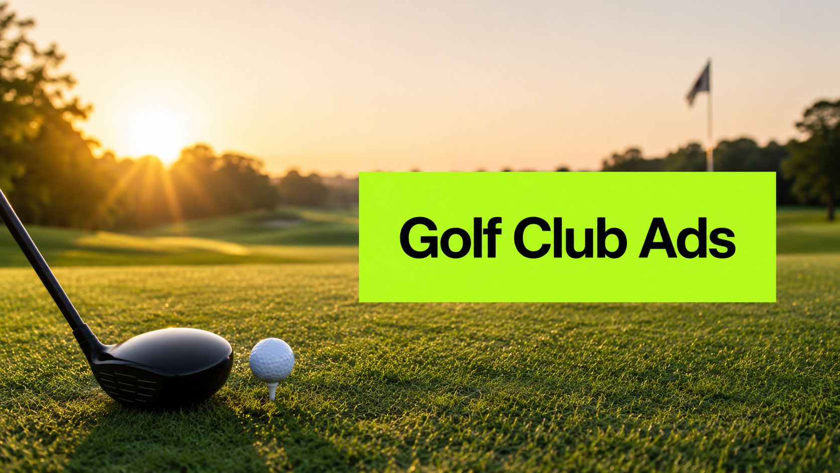 Facebook Ads for Golf Clubs: A Practical Growth Playbook