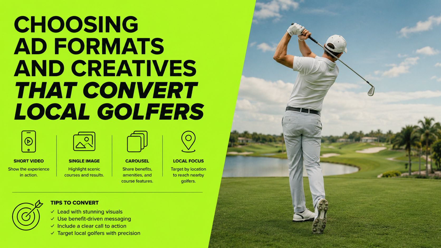 A marketing graphic titled choosing ad formats and creatives that convert local golfers with tips for success.