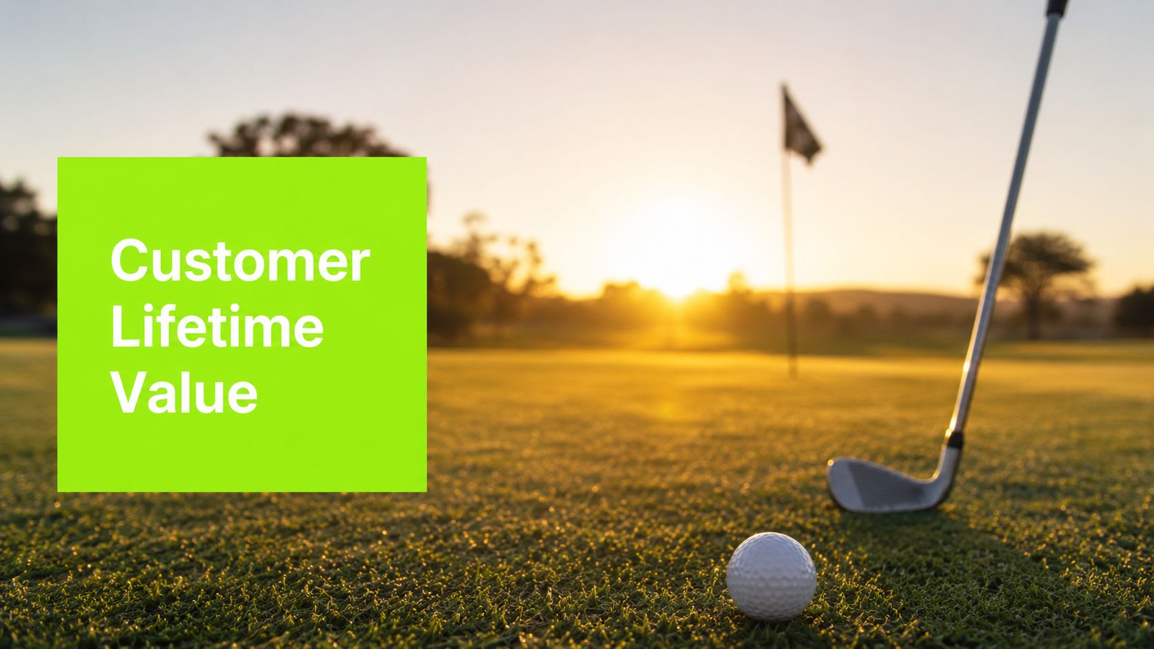What Is Customer Lifetime Value for Golf Clubs