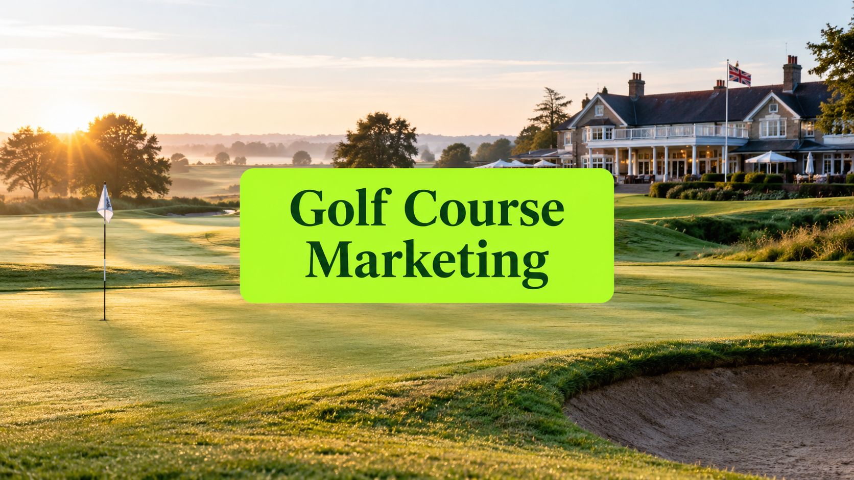 Golf Course Marketing Agency Guide for UK Clubs