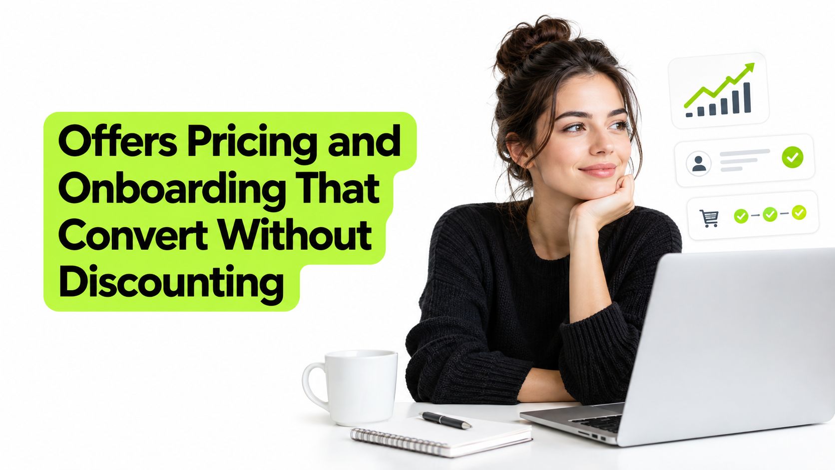 A smiling woman working on a laptop with a graphic about high-converting business pricing and onboarding strategies.