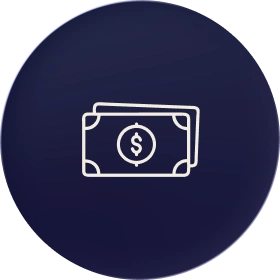 Icon of two stacked dollar bills inside a dark blue circular button.