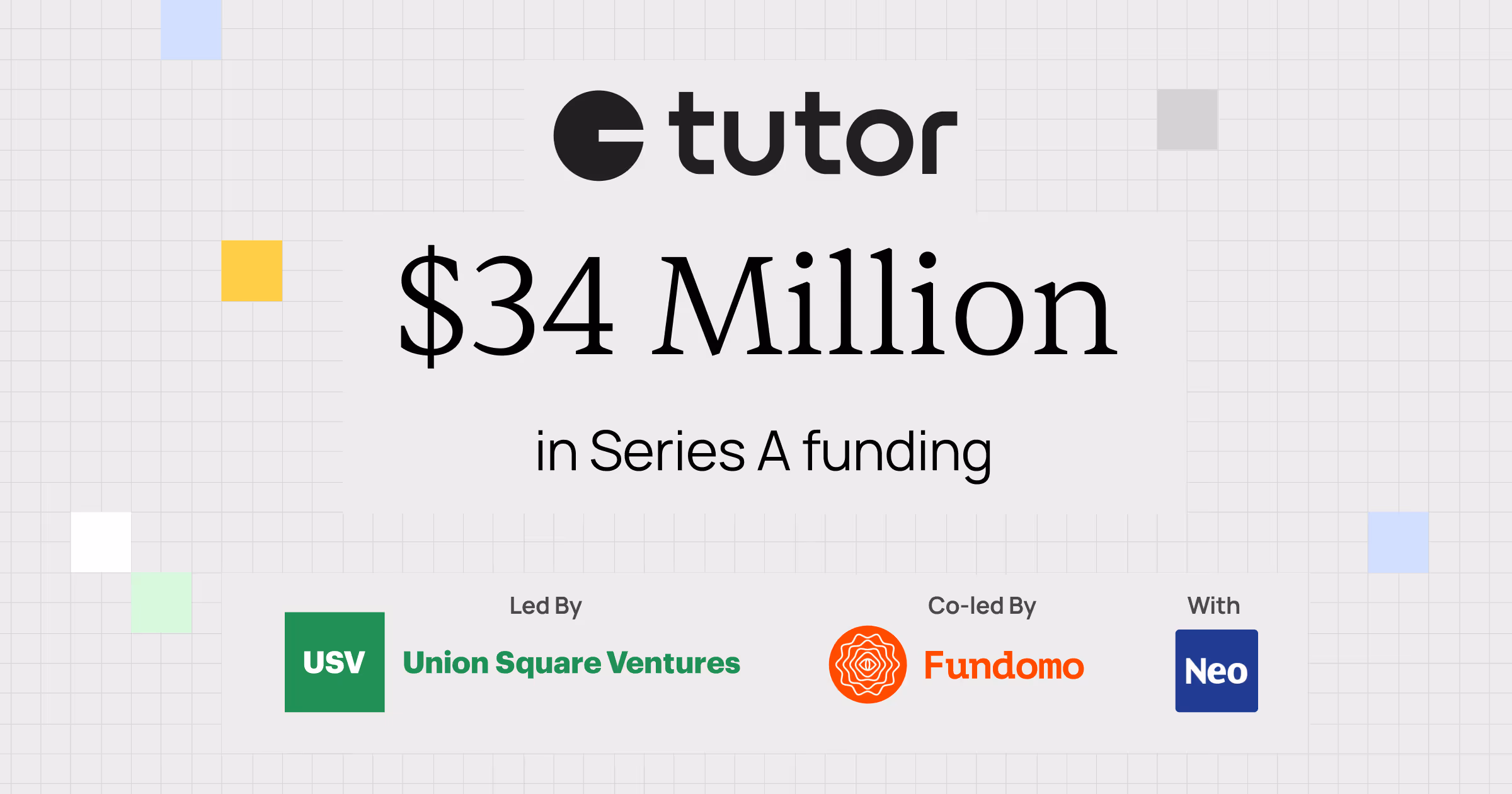 Tutor $34M Series A