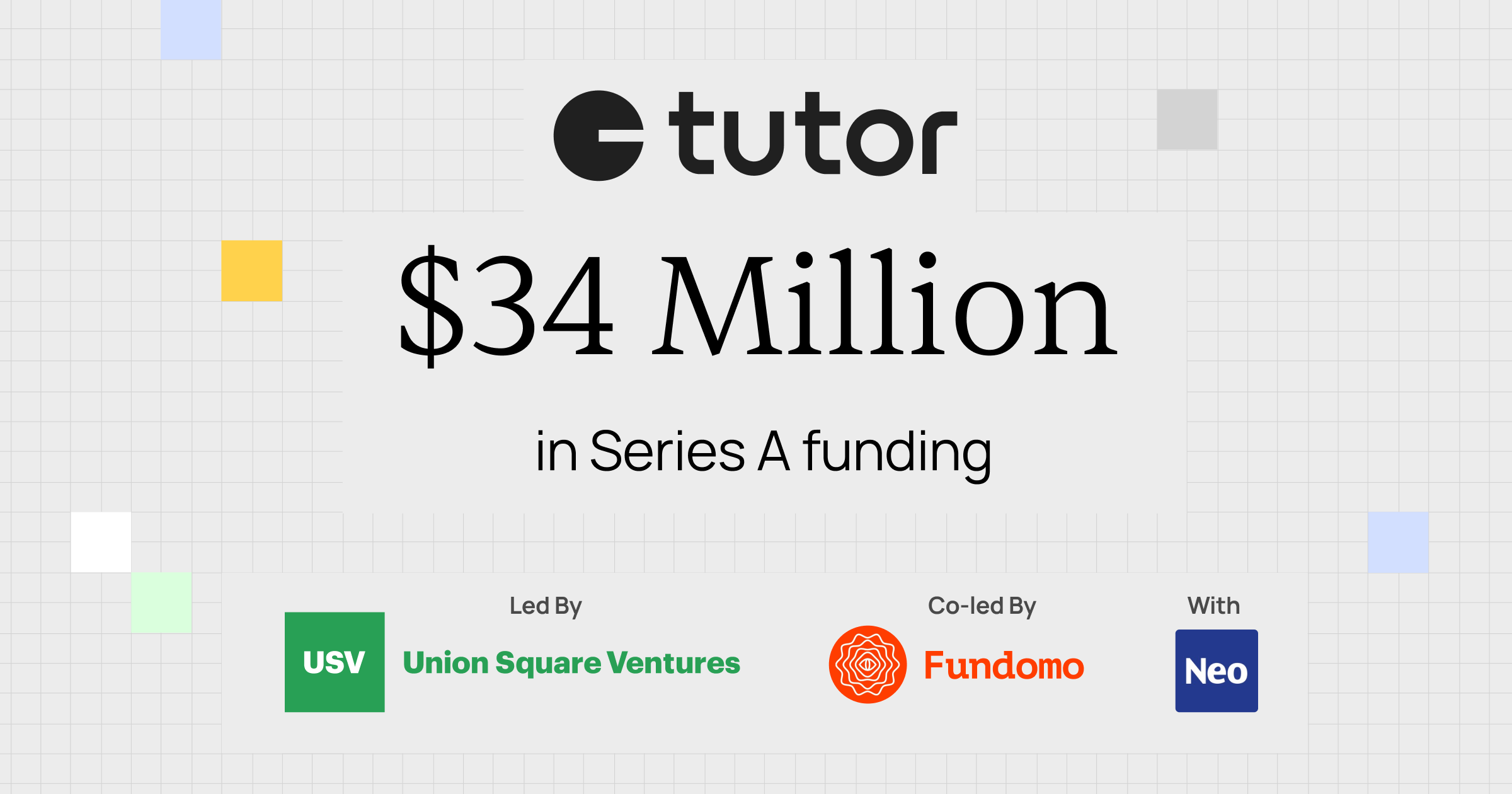 Tutor $34M Series A