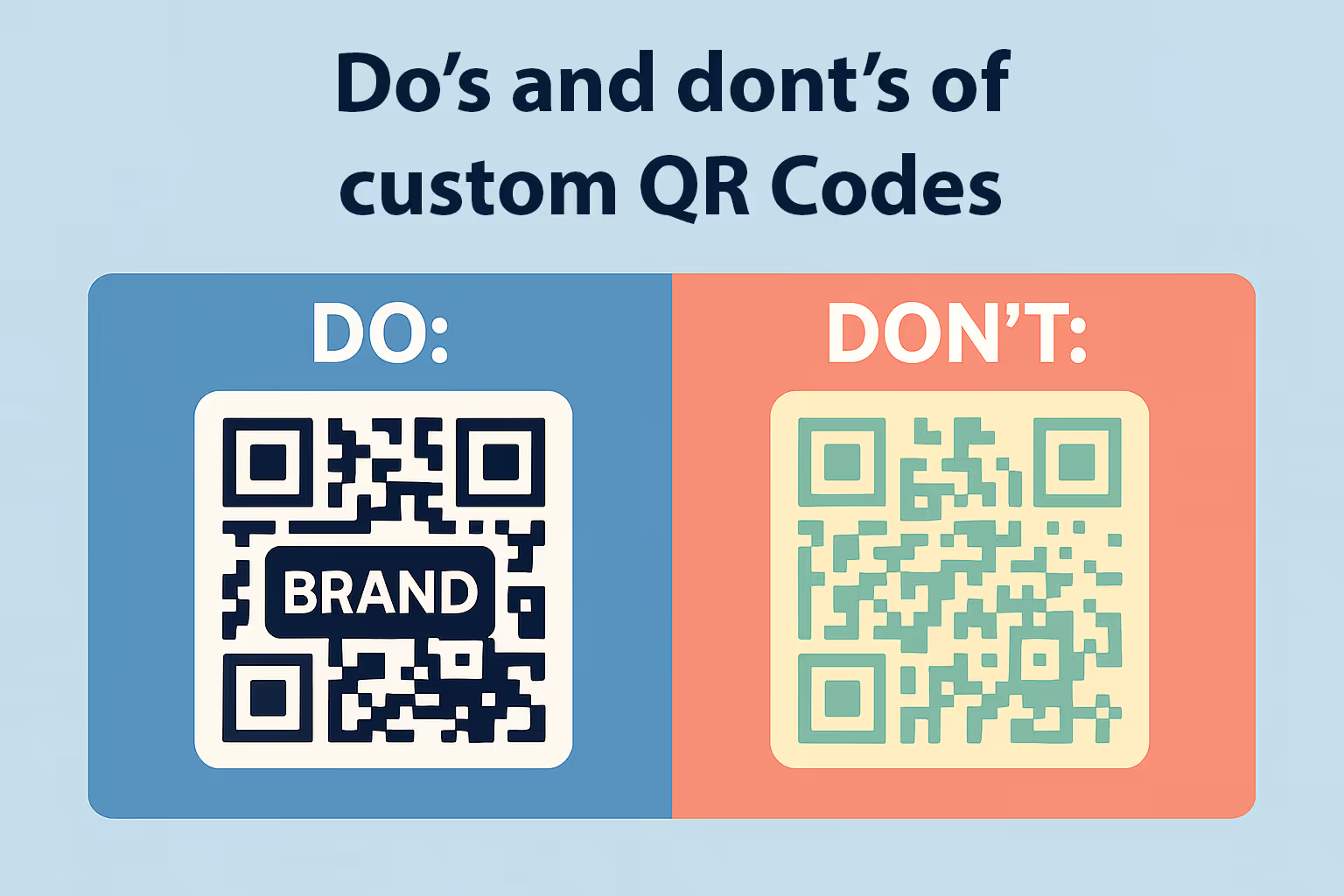 What are the "The Dos and Donts when creating a custom QR code" - read more to find out