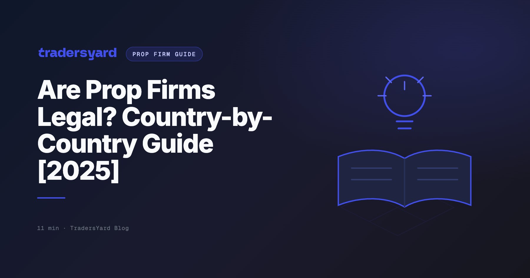 Are Prop Firms Legal? Country-by-Country Guide [2025]