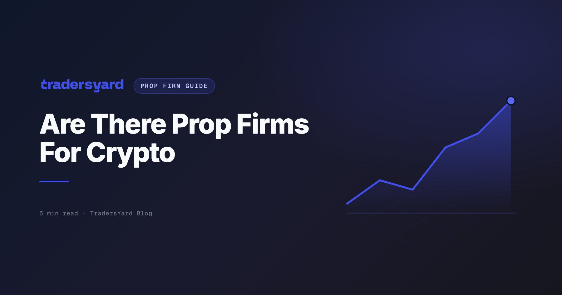 Are There Prop Firms For Crypto