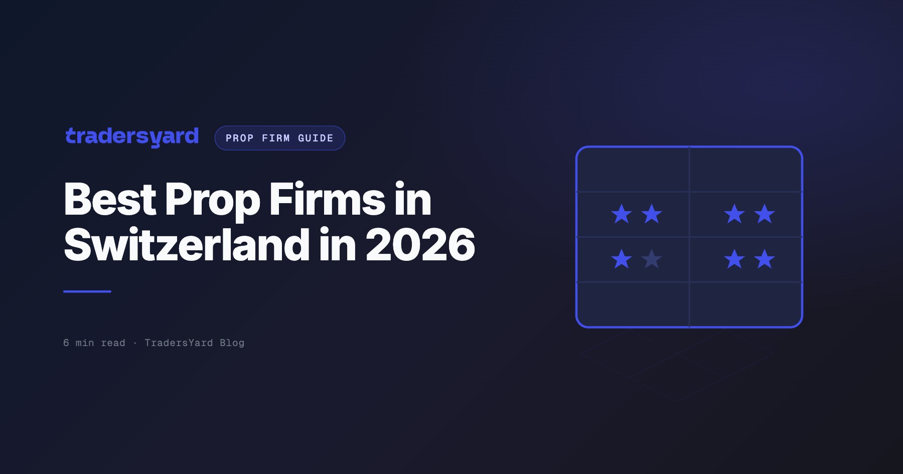 Best Prop Firms in Switzerland in 2026
