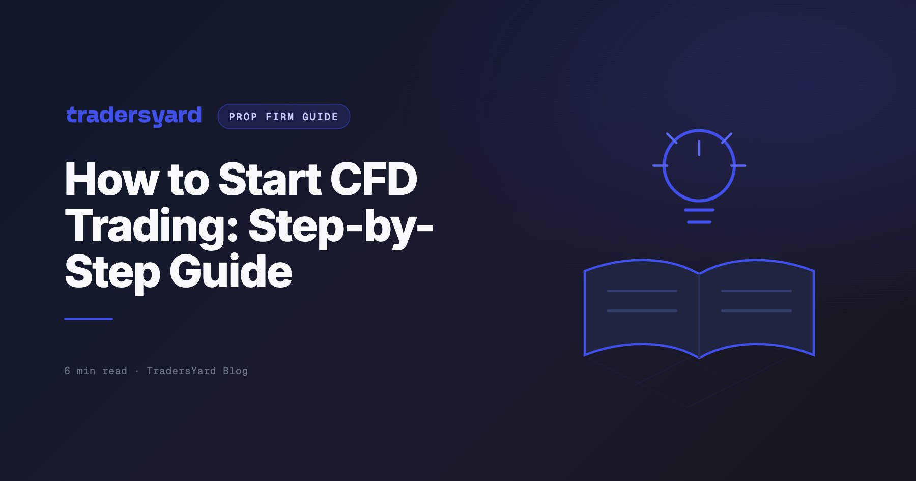 How to Start CFD Trading: Step-by-Step Guide