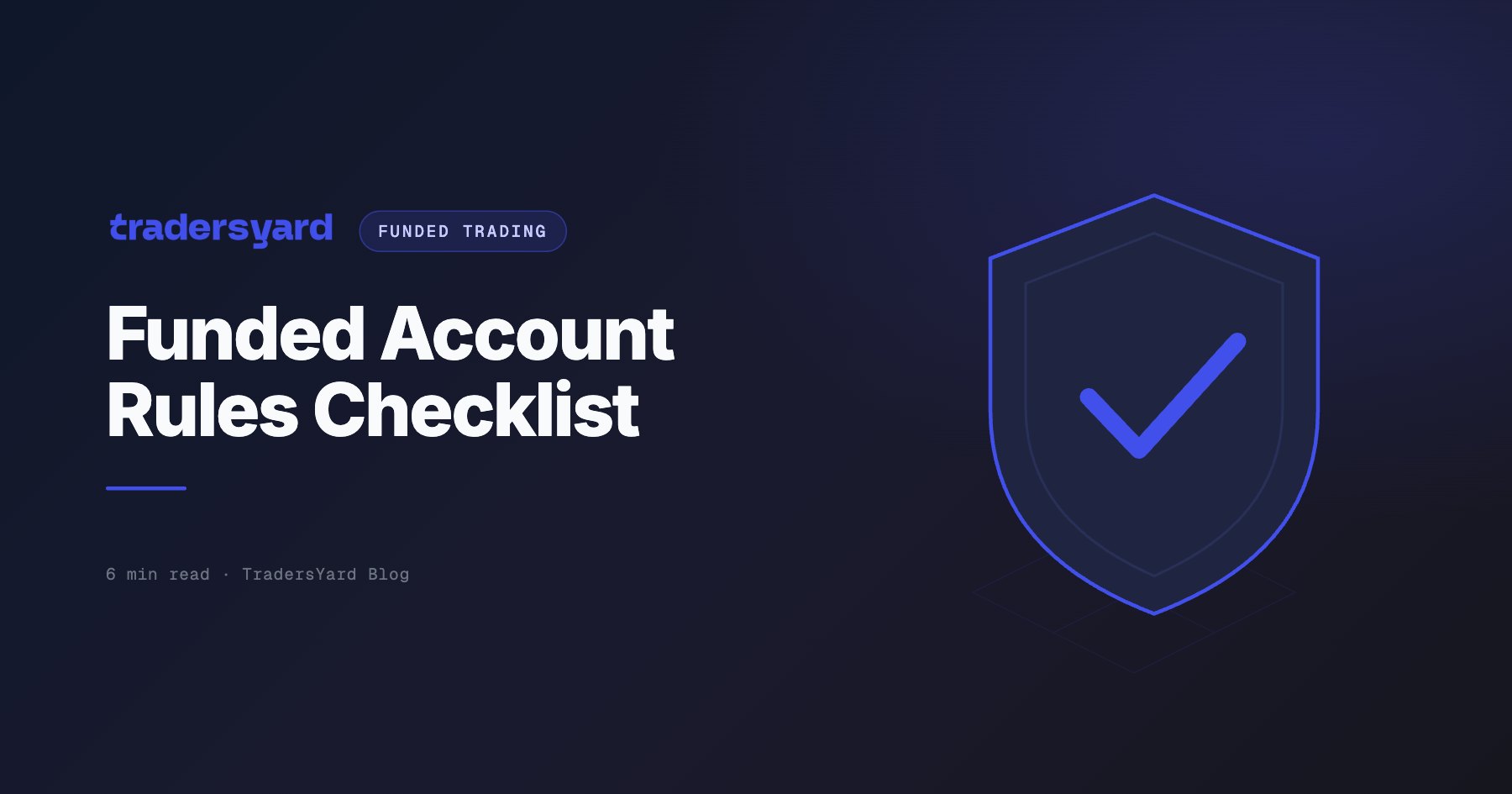 Funded Account Rules Checklist (Free PDF)