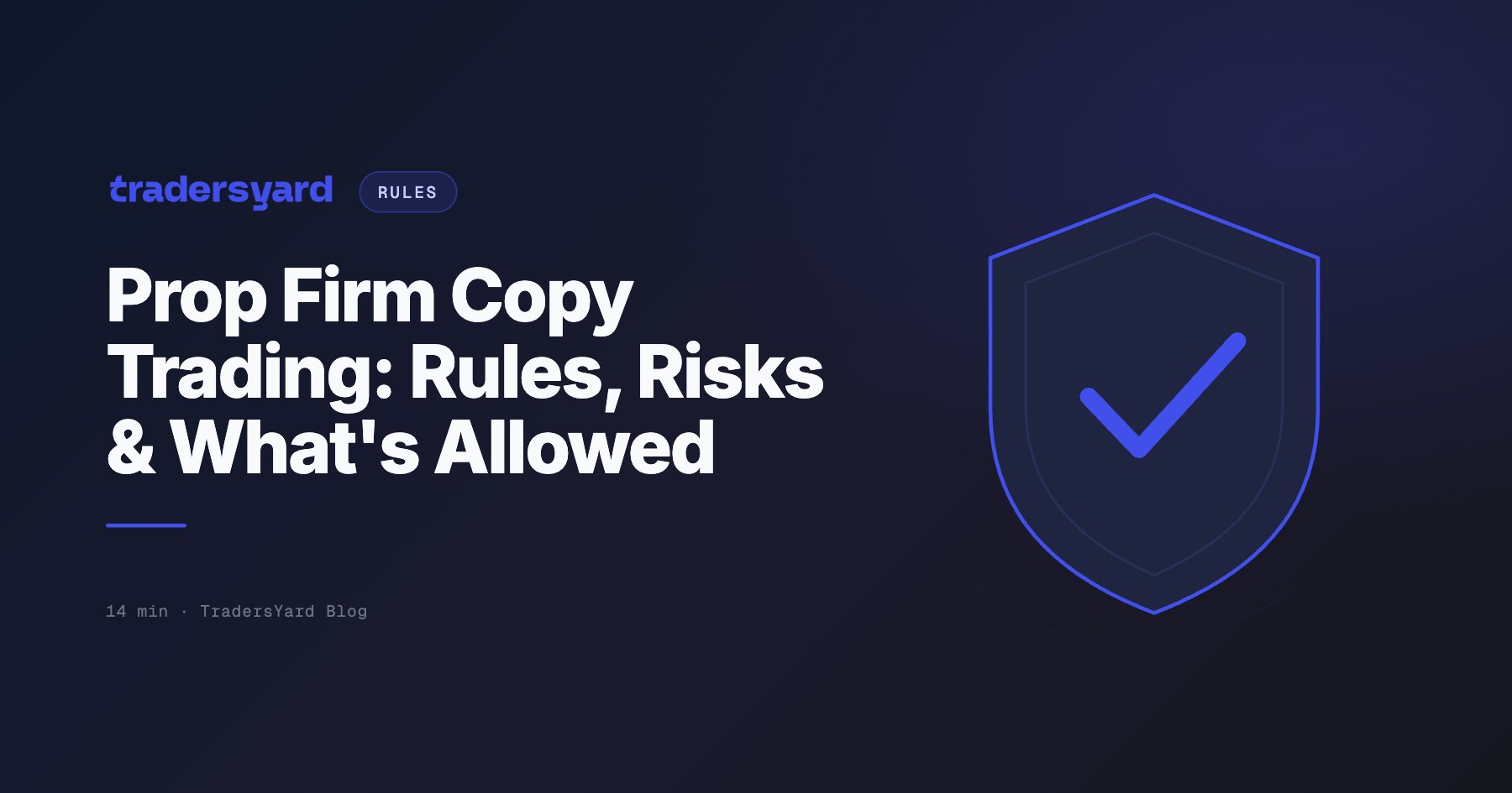 Prop Firm Copy Trading: Which Firms Allow It (2026)