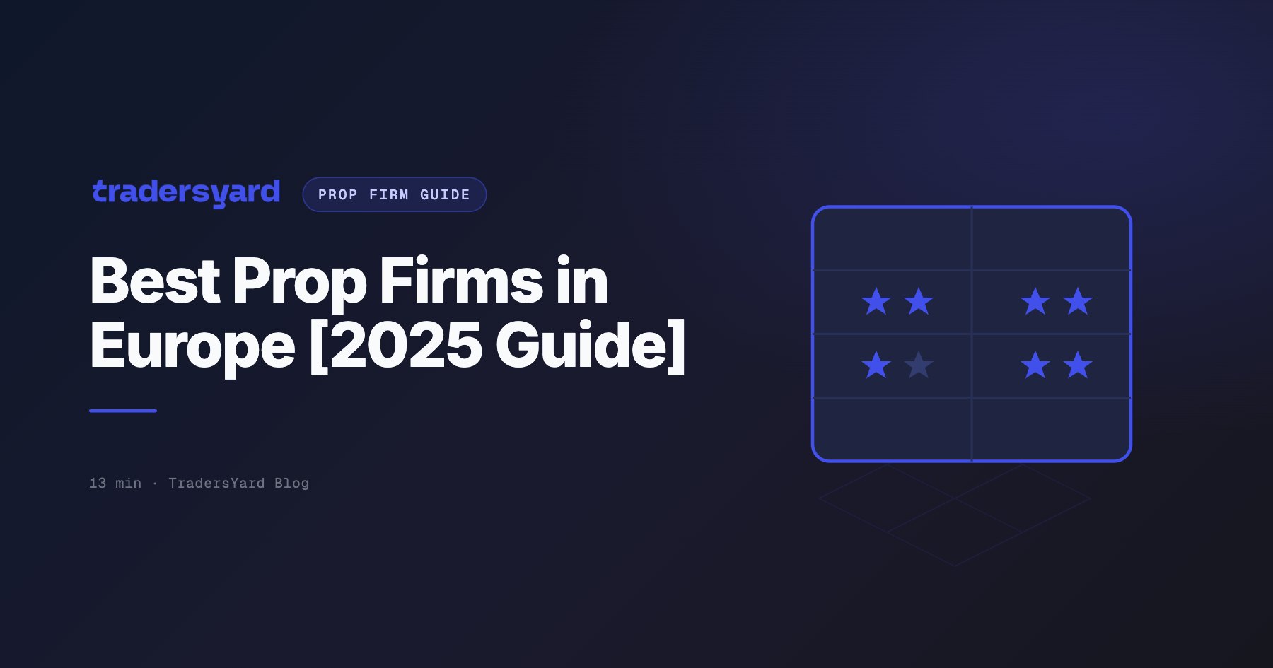 Prop Trading Firms in Europe: Most Trusted for 2026