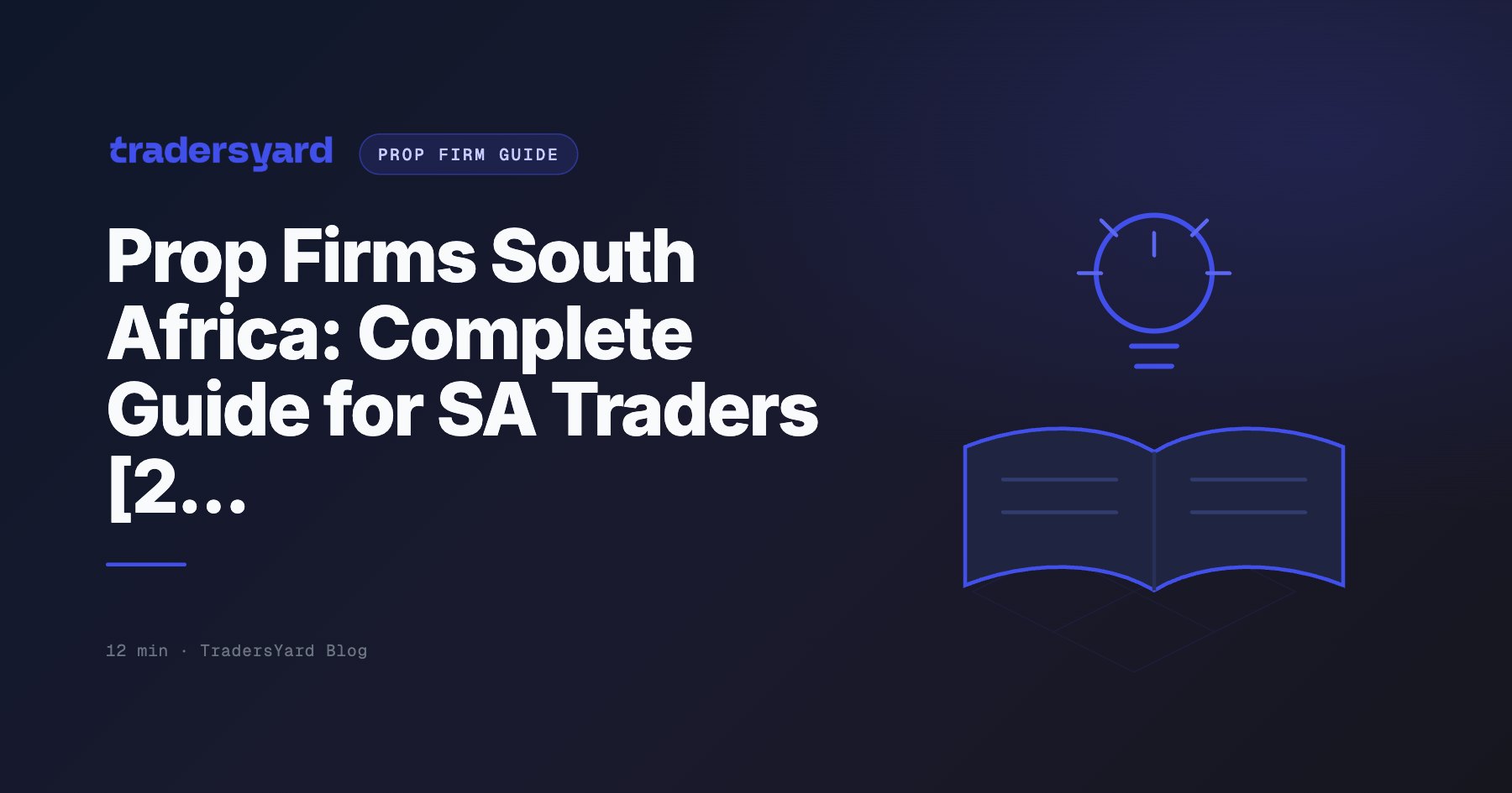 Prop Firms South Africa: Complete Guide for SA Traders [2...