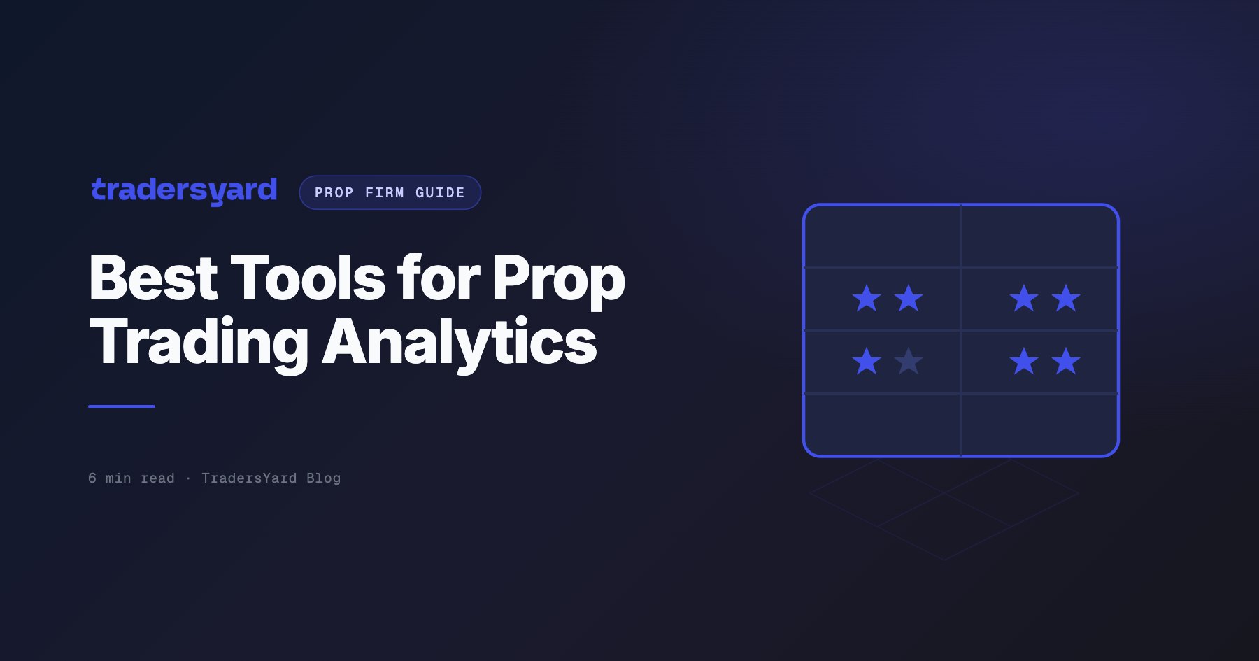 Best Tools for Prop Trading Analytics