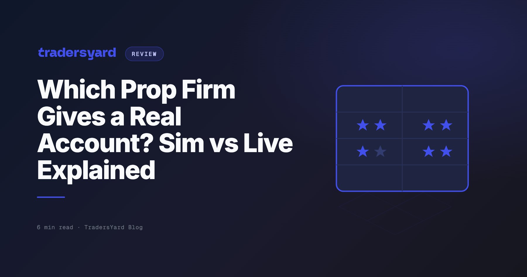 Real Account or Demo? Which Prop Firms Actually Fund You