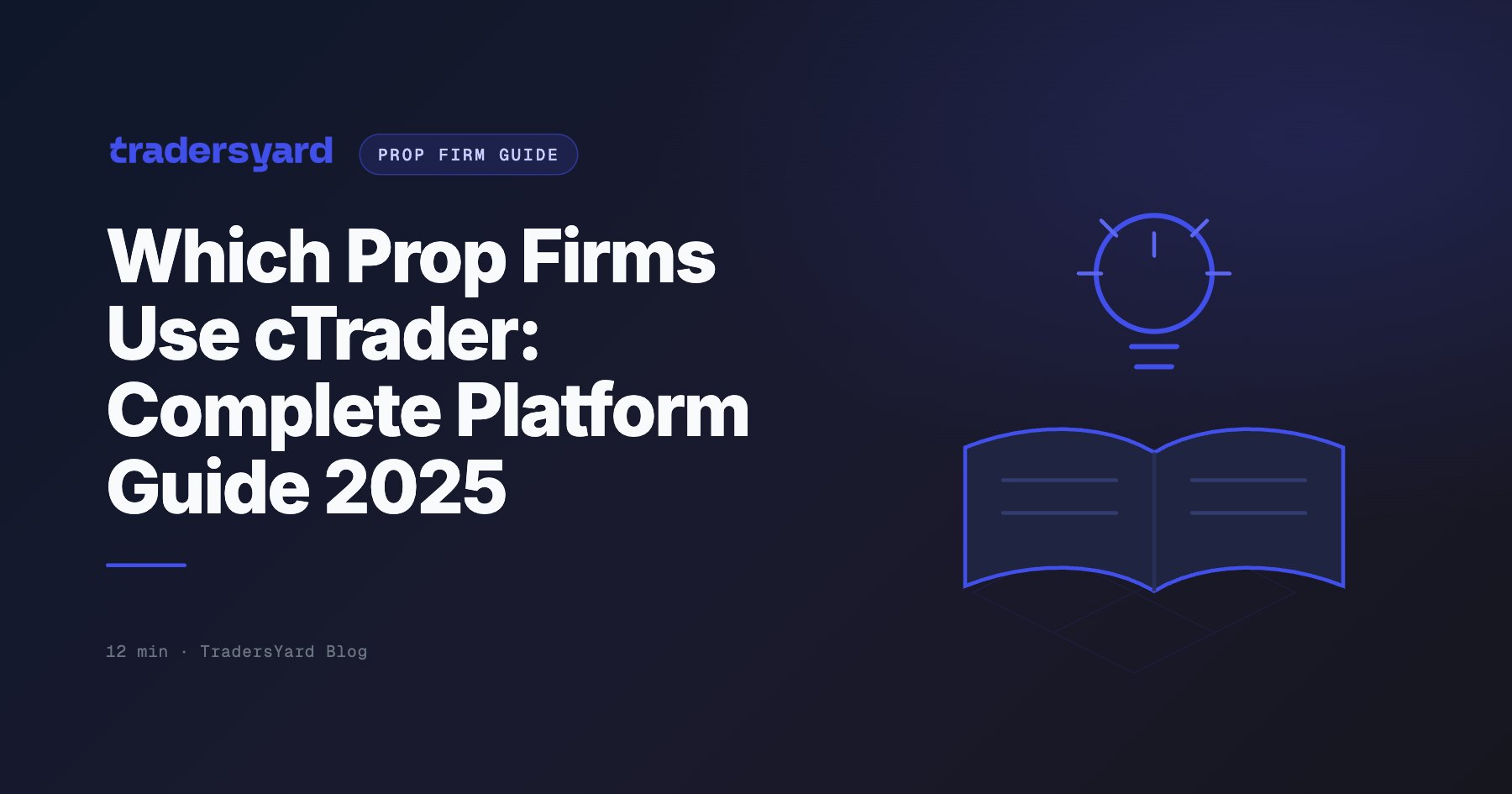 Which Prop Firms Use cTrader? Best Picks for 2026 Compared