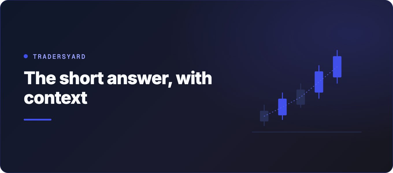 The short answer, with context