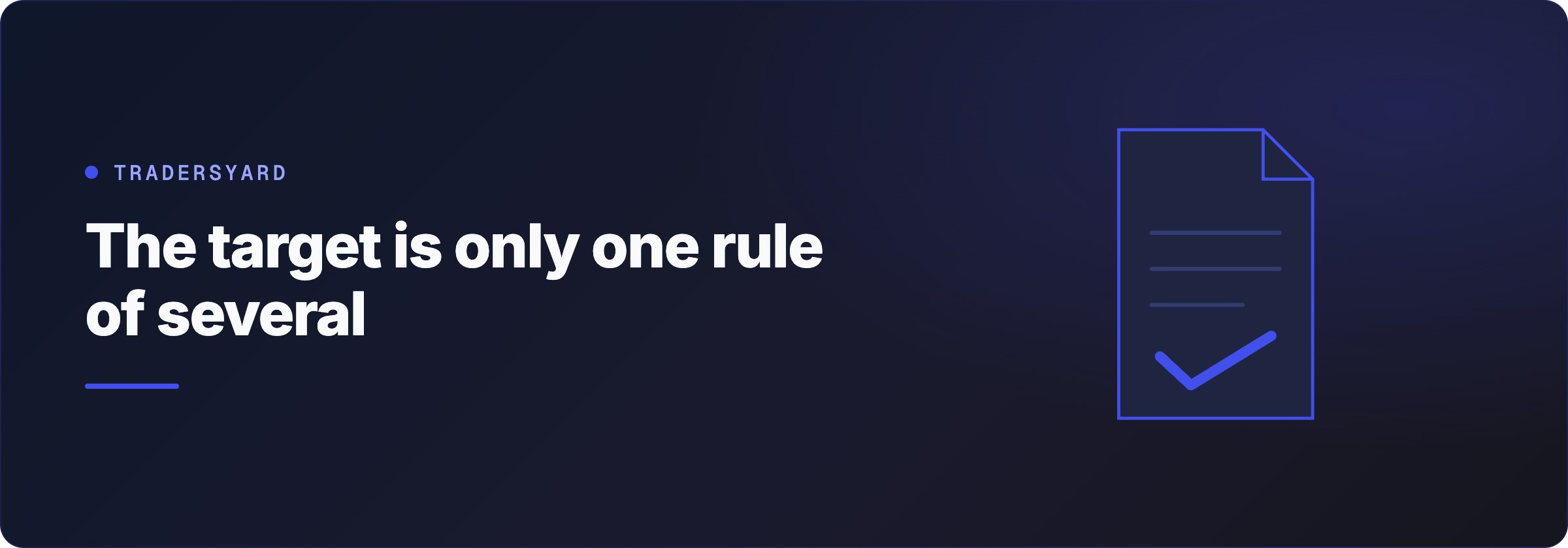 The target is only one rule of several
