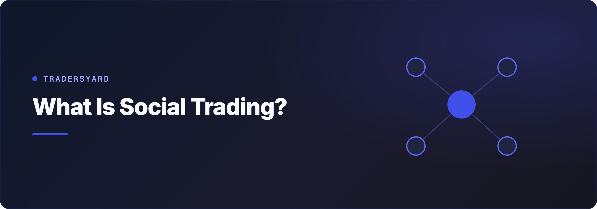 What Is Social Trading?